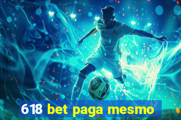 618 bet paga mesmo